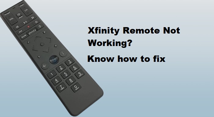 Comcast Xfinity remote not working fixes